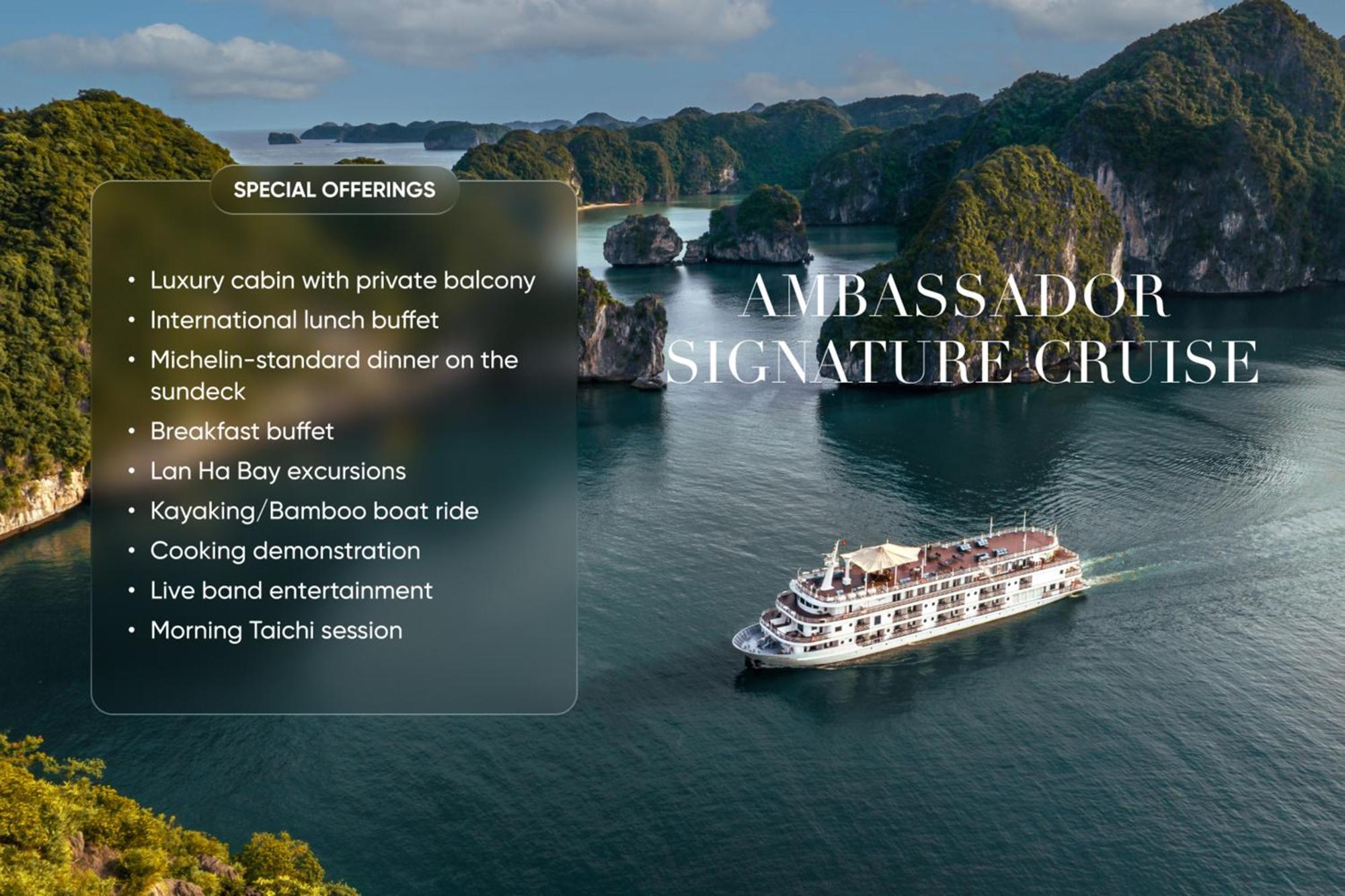 Ambassador Signature Cruise - Lan Ha Bay  5*