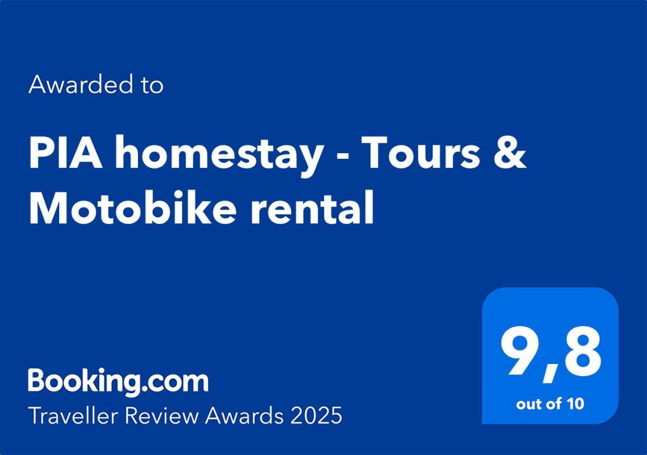 Pia - Tours & Motobike Homestay
